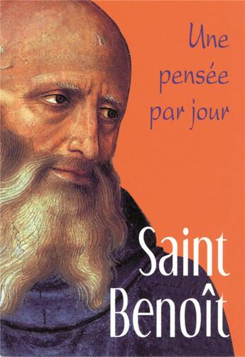 Couverture du livre « Saint Benoît ; une pensée par jour » de Veronique Dupont aux éditions Mediaspaul