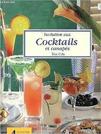 Couverture du livre « Invitation aux cocktails et canapés » de  aux éditions Philippe Auzou