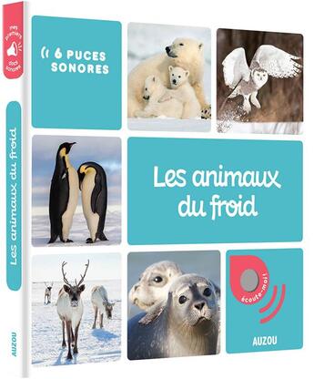 Couverture du livre « Les animaux du froid » de  aux éditions Philippe Auzou