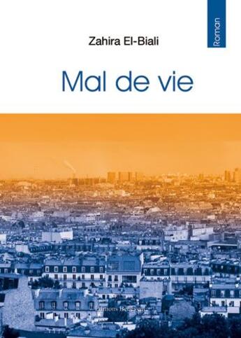 Couverture du livre « Mal De Vie » de El-Biali aux éditions Benevent