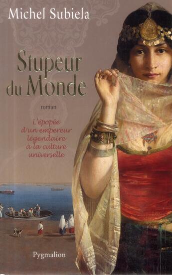 Couverture du livre « Stupeur du monde » de Michel Subiela aux éditions Pygmalion