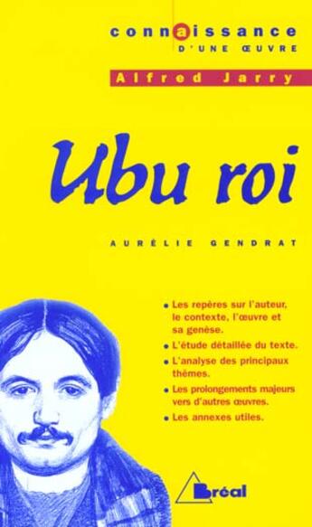 Couverture du livre « Ubu roi, d'Alfred Jarry » de Aurelie Gendrat aux éditions Breal