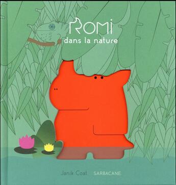 Couverture du livre « Romi dans la nature » de Janik Coat aux éditions Sarbacane