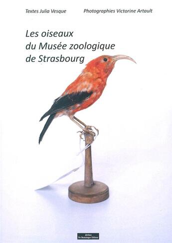 Couverture du livre « Les oiseaux du musee zoologiqu » de Vesque/Artault aux éditions Do Bentzinger