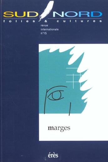 Couverture du livre « Sud/nord 15 - marges » de  aux éditions Eres