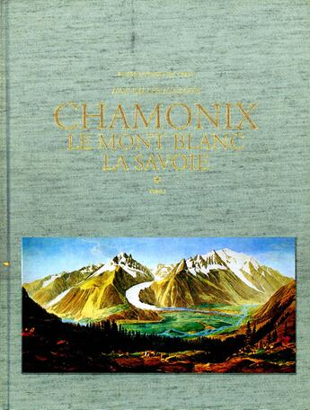 Couverture du livre « Une vallee insolite ; chamonix, le mont blanc, la savoie » de Roger Couvert Du Crest aux éditions Le Lezard