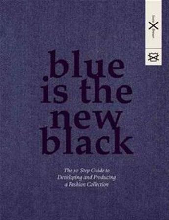 Couverture du livre « Blue is the new black » de Breuer Susie aux éditions Bis Publishers