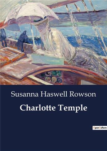 Couverture du livre « Charlotte temple » de Rowson S H. aux éditions Culturea