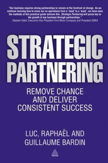 Couverture du livre « Strategic Partnering » de Bardin Guillaume aux éditions Kogan Page Digital