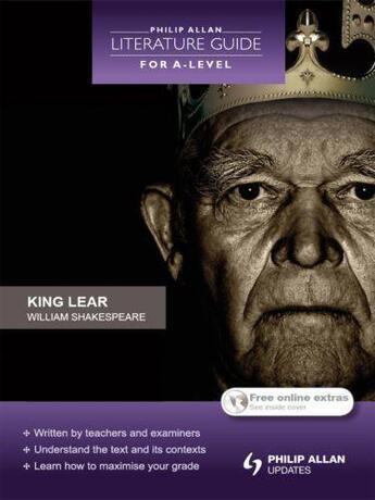 Couverture du livre « Philip Allan Literature Guide (for A-Level): King Lear » de Old Martin aux éditions Hodder Education Digital