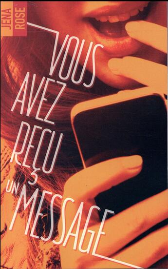 Couverture du livre « Vous avez reçu un message » de Jena Rose aux éditions Hlab