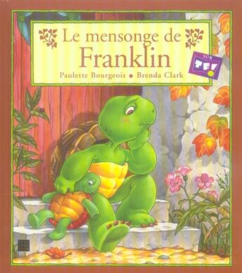 Couverture du livre « Le mensonge de franklin » de Bourgeois P Clark B aux éditions Hachette