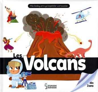 Couverture du livre « Les volcans » de Mattia Cerato et Caroline Fait aux éditions Larousse