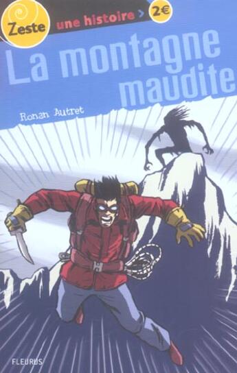 Couverture du livre « Montagne maudite (la) » de Ronan Autret aux éditions Fleurus