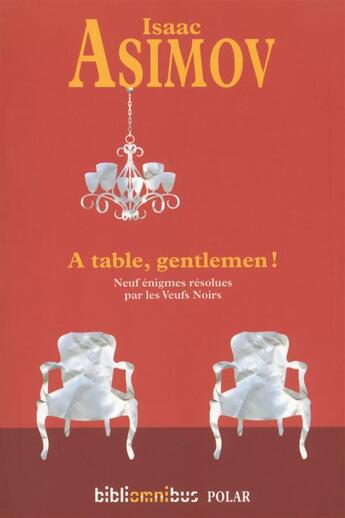 Couverture du livre « À table gentlemen ! » de Isaac Asimov aux éditions Omnibus