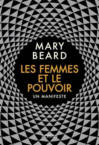 Couverture du livre « Les femmes et le pouvoir » de Mary Beard aux éditions Perrin