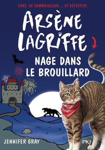 Couverture du livre « Arsène Lagriffe Tome 6 : Arsène Lagriffe nage dans le brouillard » de Jennifer Gray aux éditions Pocket Jeunesse