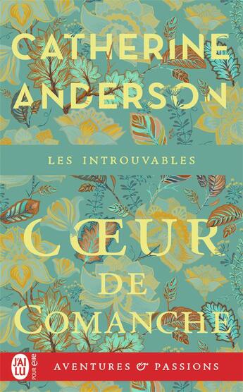 Couverture du livre « Coeur de comanche » de Anderson Catherine aux éditions J'ai Lu