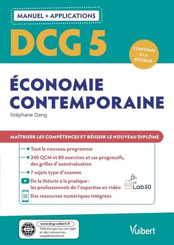 Couverture du livre « DCG 5 : économie contemporaine ; manuel et applications » de Stephane Dang aux éditions Vuibert