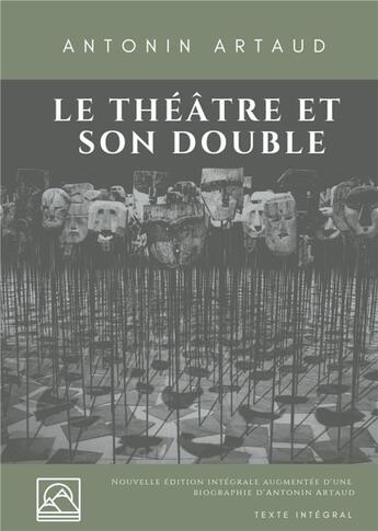 Couverture du livre « Le théâtre et son double » de Antonin Artaud aux éditions Books On Demand