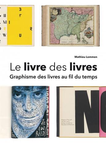 Couverture du livre « Le livre des livres ; graphisme des livres au fil du temps » de Mathieu Lommen aux éditions Pyramyd