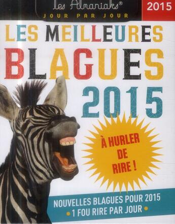 Couverture du livre « Les meilleures blagues 2015 » de  aux éditions Editions 365