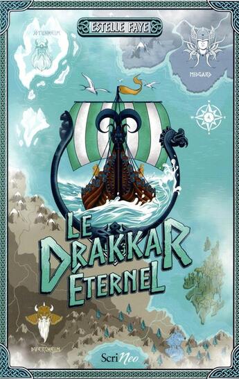 Couverture du livre « Le drakkar éternel » de Estelle Faye aux éditions Scrineo