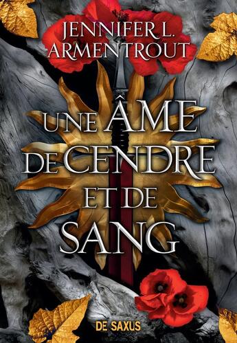 Couverture du livre « Le sang et la cendre Tome 5 : Une âme de cendre et de sang » de Jennifer L. Armentrout aux éditions De Saxus