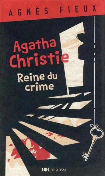 Couverture du livre « Agatha Christie : reine du crime » de Agnes Fieux aux éditions Nouveau Monde