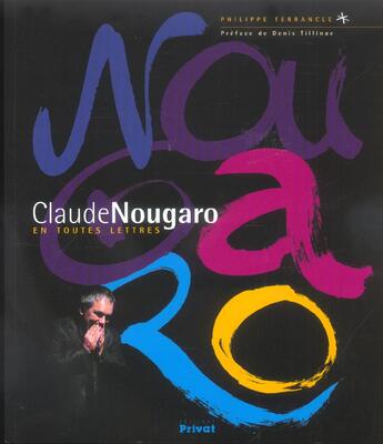 Couverture du livre « Claude Nougaro en toutes lettres » de Terrancle P aux éditions Privat