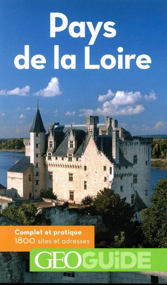 Couverture du livre « GEOguide : Pays de la Loire (édition 2018) » de Collectif Gallimard aux éditions Gallimard-loisirs