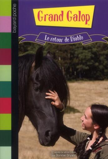 Couverture du livre « Grand galop t.692 ; le retour de Diablo » de Anna Giroux aux éditions Bayard Jeunesse