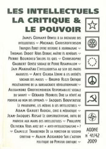 Couverture du livre « Les intellectuels, la critique et le pouvoir » de  aux éditions Agone