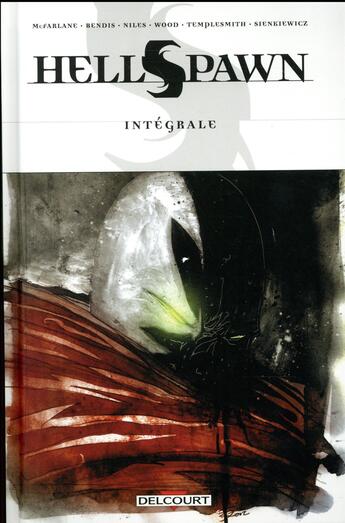 Couverture du livre « Hellspawn ; intégrale » de Ben Templesmith et Steve Niles et Ashley Wood et Todd Mcfarlane et Brian Michael Bendis aux éditions Delcourt