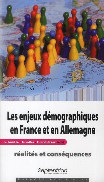 Couverture du livre « Les enjeux démographiques en France et en Allemagne ; réalités et conséquences » de  aux éditions Pu Du Septentrion