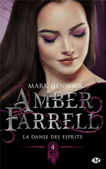 Couverture du livre « Amber Farrell Tome 4 : la danse des esprits » de Mark Henwick aux éditions Milady