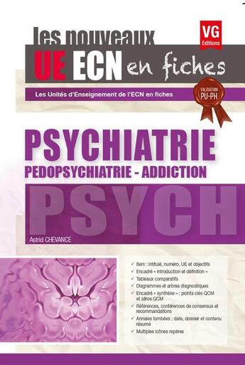 Couverture du livre « Ue ecn en fiches psychiatrie edition 2017 » de Chevance Astrid aux éditions Vernazobres Grego