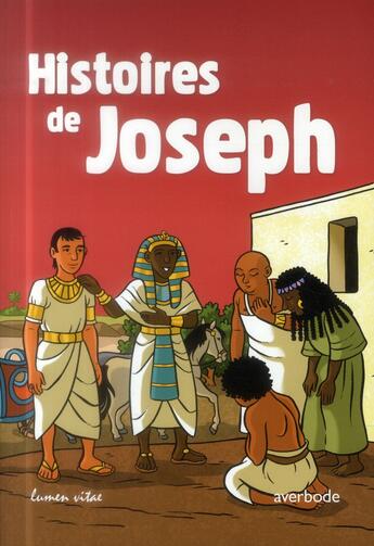 Couverture du livre « Histoires de Joseph » de Catherine Chion aux éditions Lumen Vitae