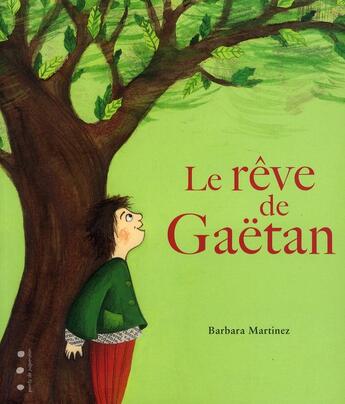 Couverture du livre « Le rêve de Gaëtan » de Barbara Martinez aux éditions Points De Suspension