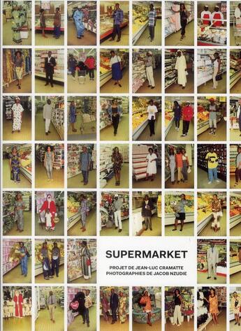 Couverture du livre « Supermarket » de Jean-Luc Cramatte et Jacob Nzundie aux éditions Le Bec En L'air