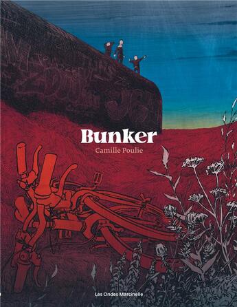 Couverture du livre « Bunker » de Camille Poulie aux éditions Dupuis