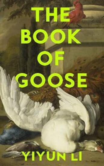 Couverture du livre « THE BOOK OF GOOSE » de Yiyun Li aux éditions Fourth Estate