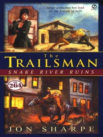 Couverture du livre « Trailsman #264: Snake River Ruins » de Sharpe Jon aux éditions Penguin Group Us