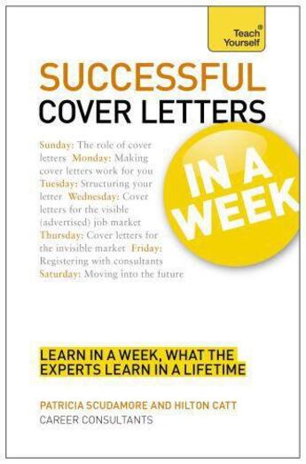 Couverture du livre « Successful Cover Letters in a Week: Teach Yourself eBook ePub » de Catt Hilton aux éditions Hodder Education Digital