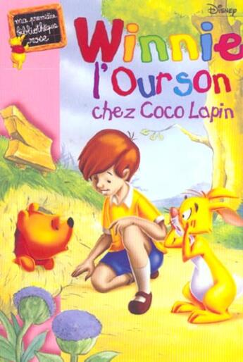 Couverture du livre « Winnie l'Ourson chez Coco Lapin » de Disney aux éditions Le Livre De Poche Jeunesse