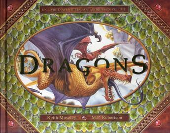 Couverture du livre « Dragons » de Moseley-K+Robertson- aux éditions Deux Coqs D'or