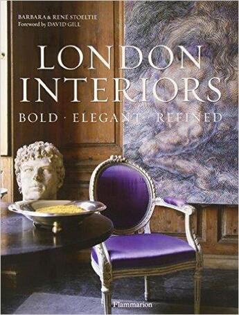 Couverture du livre « London interiors: bold, elegant, refine » de  aux éditions Flammarion