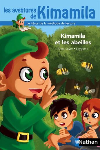 Couverture du livre « Kimamila et les abeilles » de Anne Loyer et Leygume aux éditions Nathan