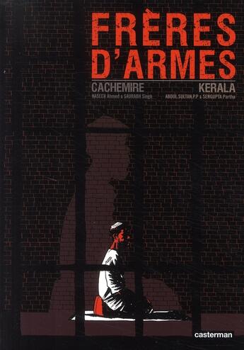 Couverture du livre « Freres d'armes » de Abdul/Partha/Naseer/ aux éditions Casterman