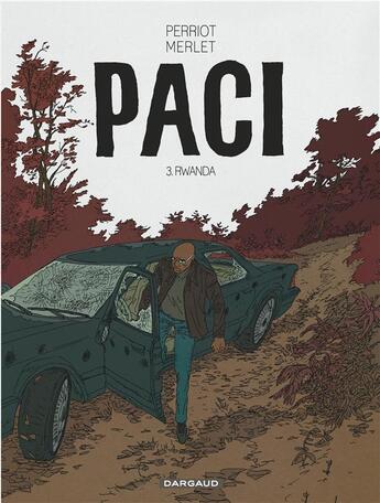 Couverture du livre « Paci Tome 3 : Rwanda » de Vincent Perriot et Isabelle Merlet aux éditions Dargaud